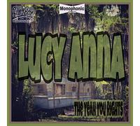 Yeah You Rights - Lucy Anna