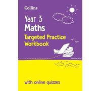 Year 3 Maths Targeted Practice Workbook: Ideal for use at home and school