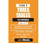 Year 4 Times Tables MTC Workbook: Ages 8-9 | Multiplication Tables Check Preparation | Over 1,000 Questions | Fluency, Reasoning, and Problem Solving