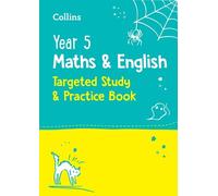 Year 5 Maths and English KS2 Targeted Study & Practice Book (Tascabile)