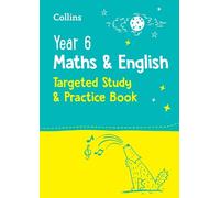Year 6 Maths and English KS2 Targeted Study & Practice Book (Tascabile)