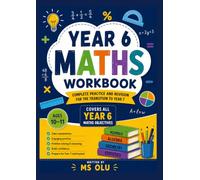 YEAR 6 MATHS WORKBOOK: