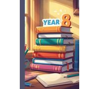 Year 8 School Lined Notebook - Books Classroom Exercise Book | Student Journal for Secondary School | Back to School Gift | Paperback Writing Notebook