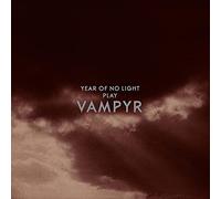 Year Of No Light - Vampyr