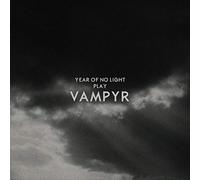 YEAR OF NO LIGHT Vampyr (CD)