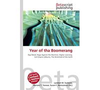 Year of tha Boomerang: Rap Metal, Rage Against the Machine, Higher Learning, Evil Empire (Album), The Wretched of the Earth