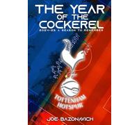 Year of the Cockerel: 2024-2025 A Season to Remember