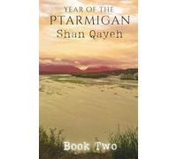 Year of the Ptarmigan, Book 2: Summer, Village