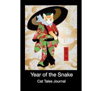 Year of the Snake Cat Tales Journal: Feline Whimsy, and Reflective Space Keepsake