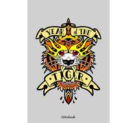 Year of the Tiger Notebook: Matte Finish Cover, Diary, 6x9 120 Pages, Planner, Lined College Ruled Paper, Journal