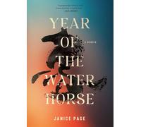 Year of the Water Horse : A Memoir