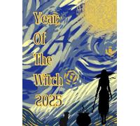Year Of The Witch 2025