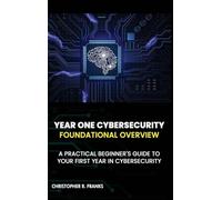 YEAR ONE CYBERSECURITY