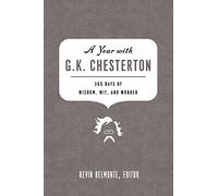 Kevin Belmonte A Year with G. K. Chesterton (Tascabile)