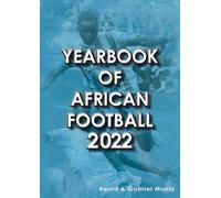 Yearbook of African Football 2022 - Bernd Mantz - Soccer Books Ltd, 2022