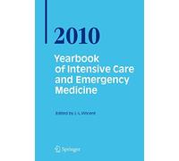 Yearbook of Intensive Care and Emergency Medicine 2010