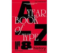 Yearbook of Type #8: History Edition