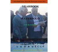 Yearbook of Waterpolo 2018/19 Vol. 4 - Enrico Roncallo, 2020, Youcanprint