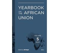 Yearbook on the African Union 2024: 5