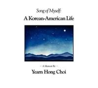 Yearn Hong Choi Song of Myself (Tascabile)