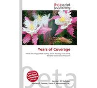 Years of Coverage: Social Security (United States), Social Security Trust Fund, Windfall Elimination Provision