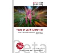 Years of Lead (Morocco): Hassan II, Democracy, Independence, Mohammed V, Human Rights