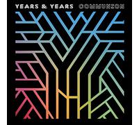 Years & Years - Communion