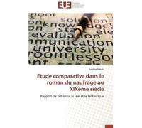 Yebdri-S Etude Comparative Dans Le Roman Du Naufrage Au Xixme Sicl (Tascabile)