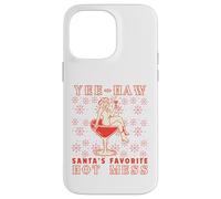 Yee-Haw, Santa's Favorite Hot Mess Funny Western Cowgirl Chr Custodia per iPhone 14 Pro Max