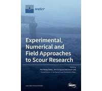 Yee-Meng Chiew Jih Experimental, Numerical and Field Approac (Copertina rigida)