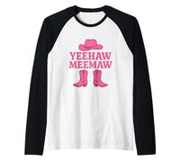 Yeehaw Meemaw - Cappello e Stivali Divertenti Maglia con Maniche Raglan