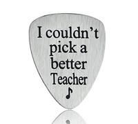 YeeQin Plettro per chitarra, I Couldn't Pick A Better Teacher, in acciaio inossidabile, grigio, piccolo, regalo per gli amanti della musica per insegnanti