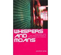 Yeeshan Yang Whispers and Moans (Tascabile)