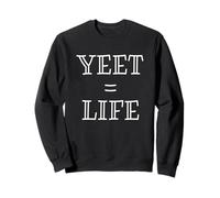 Yeet Equals Life - Funny Gamer YEET Meme for Yeeting Yeets Felpa