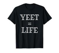 Yeet Equals Life - Funny Gamer YEET Meme for Yeeting Yeets Maglietta