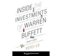 Yefei Lu Inside the Investments of Warren Buffett (Copertina rigida)