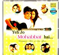 Yeh Jo Mohabbat Hai - Romantic Hits Of The Year - Nuovo Bollywood SARE GAMA CD