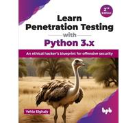 Yehia Elghaly Learn Penetration Testing with Python 3.x (Tascabile)