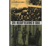 Yehuda Ben-Meir Civil-Military Relations in Israel (Copertina rigida)