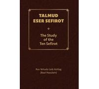 Yehuda Leib Ashlag Talmud Eser Sefirot - Volume Two (Copertina rigida)