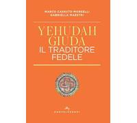 Yehudah/Giuda. Il traditore fedele