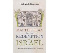 Yehudah Rapuano Master Plan for the Redemption of Israel (Copertina rigida)