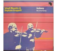 YEHUDI MENUHIN AND STEPHANE GRAPPELLI - JEALOUSY HITS OF THE THIRTIES LP (VINYL ALBUM) UK EMI 1973