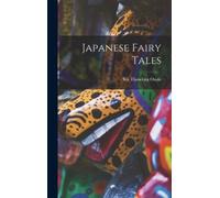Yei Theodora Ozaki Japanese Fairy Tales (Copertina rigida)