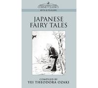 Yei Theodora Ozaki Japanese Fairy Tales (Tascabile)