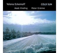 Yelena Eckemoff Trio Cold Sun (CD)