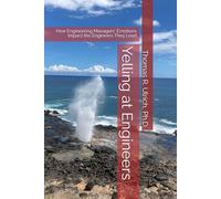 Yelling at Engineers: How Engineering Managers' Emotions Impact the Engineers They Lead