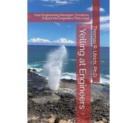 Yelling at Engineers: How Engineering Managers' Emotions Impact the Engineers They Lead