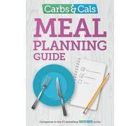 Yello Balolia Chris Cheyette Carbs & Cals Meal Planning Guide (Tascabile)