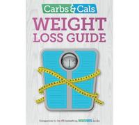 Yello Balolia Chris Cheyette Carbs & Cals Weight Loss Guide (Tascabile)